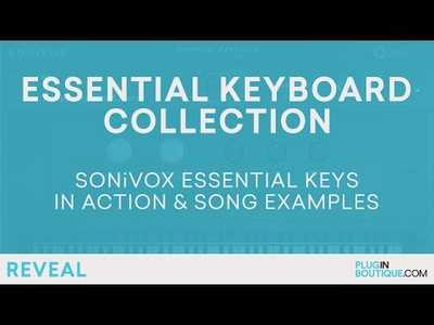 youtube thumbnail for SONiVOX Essential Keyboard Collection | Great Sounding Keys For FL Studio, Ableton, Logic...